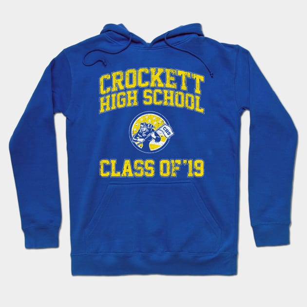 Crockett High School Class of 19 (Booksmart) Hoodie by huckblade